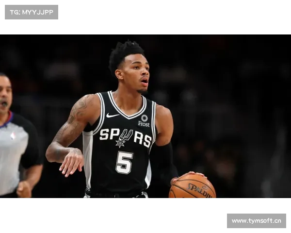 圣城新生崛起马刺年轻核心全力冲击季后赛开启复兴新征程